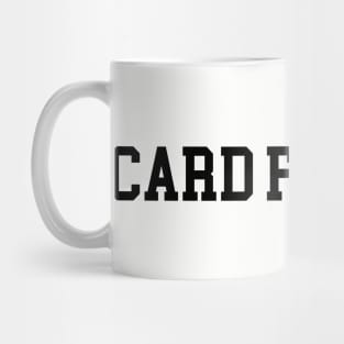 Card Fondler - Black Lettering Mug